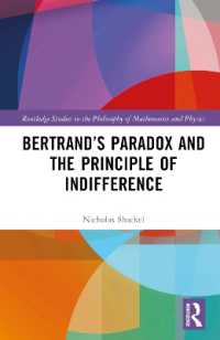 ラッセルのパラドクスと無差別の原理<br>Bertrand's Paradox and the Principle of Indifference (Routledge Studies in the Philosophy of Mathematics and Physics)