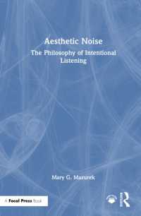美的ノイズ：志向的リスニングの哲学<br>Aesthetic Noise : The Philosophy of Intentional Listening