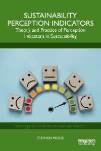 Sustainability Perception Indicators : Theory and Practice of Perception Indicators in Sustainability (Routledge Studies in Sustainability)