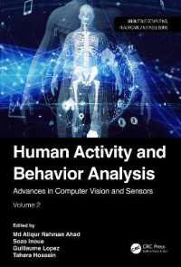 Human Activity and Behavior Analysis : Advances in Computer Vision and Sensors: Volume 2 (Ubiquitous Computing, Healthcare and Well-being)