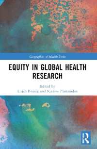 Equity in Global Health Research (Geographies of Health Series)