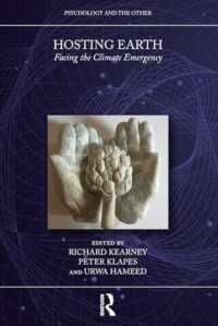 Hosting Earth : Facing the Climate Emergency (Psychology and the Other)