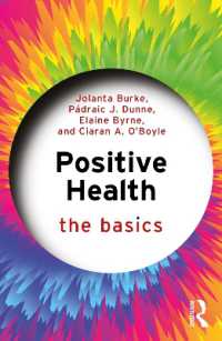 ポジティブ健康の基本<br>Positive Health : The Basics (The Basics)