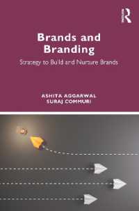 Brands and Branding : Strategy to Build and Nurture Brands