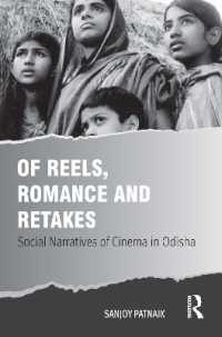 Of Reels, Romance and Retakes : Social Narratives of Cinema in Odisha
