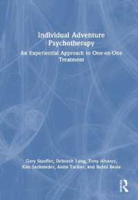 Individual Adventure Psychotherapy : An Experiential Approach to One-on-One Treatment