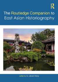The Routledge Companion to East Asian Historiography (Routledge Companions)