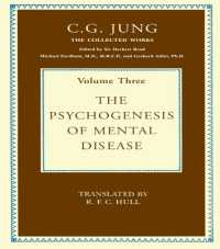 The Psychogenesis of Mental Disease (Collected Works of C. G. Jung) （3RD）