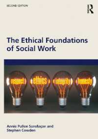 The Ethical Foundations of Social Work （2ND）