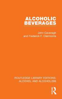 Alcoholic Beverages (Routledge Library Editions: Alcohol and Alcoholism)