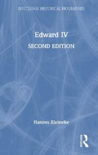 Edward IV (Routledge Historical Biographies) （2ND）