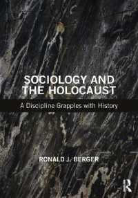 社会学とホロコースト：歴史と格闘するディシプリン<br>Sociology and the Holocaust : A Discipline Grapples with History