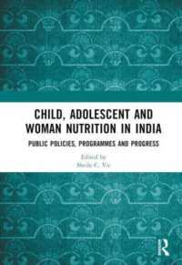Child, Adolescent and Woman Nutrition in India : Public Policies, Programmes and Progress