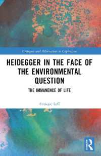 Heidegger in the Face of the Environmental Question : The Immanence of Life (Critiques and Alternatives to Capitalism)