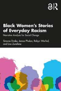 Black Women's Stories of Everyday Racism : Narrative Analysis for Social Change