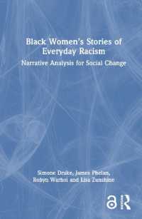 Black Women's Stories of Everyday Racism : Narrative Analysis for Social Change