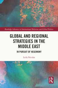 Global and Regional Strategies in the Middle East : In Pursuit of Hegemony (Routledge Advances in International Relations and Global Politics)
