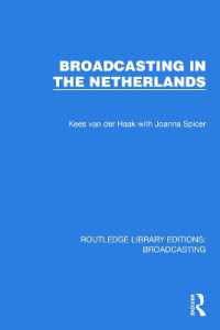 Broadcasting in the Netherlands (Routledge Library Editions: Broadcasting)