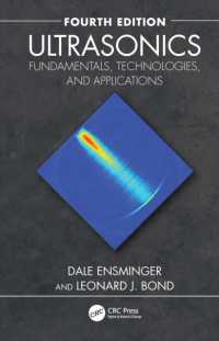 Ultrasonics : Fundamentals, Technologies, and Applications （4TH）