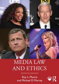メディアの法と倫理（第７版）<br>Media Law and Ethics （7TH）