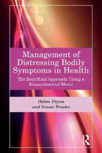 Management of Distressing Bodily Symptoms in Health : The BodyMind Approach using a Biopsychosocial Model
