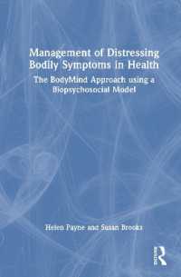 Management of Distressing Bodily Symptoms in Health : The BodyMind Approach using a Biopsychosocial Model