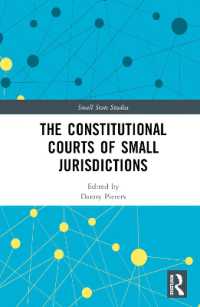 欧州の小国の憲法裁判所<br>The Constitutional Courts of Small Jurisdictions (Small State Studies)