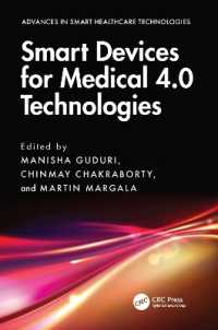 Smart Devices for Medical 4.0 Technologies (Advances in Smart Healthcare Technologies)