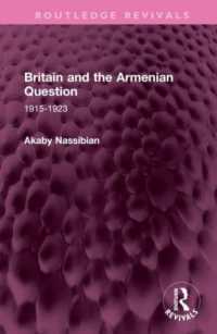 Britain and the Armenian Question : 1915-1923 (Routledge Revivals)