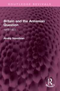 Britain and the Armenian Question : 1915-1923 (Routledge Revivals)