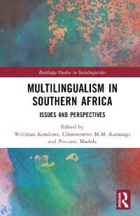 Multilingualism in Southern Africa : Issues and Perspectives (Routledge Studies in Sociolinguistics)