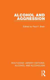 Alcohol and Aggression (Routledge Library Editions: Alcohol and Alcoholism)
