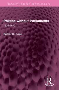 Politics without Parliaments : 1629-1640 (Routledge Revivals)