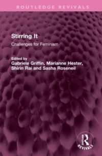 Stirring It : Challenges for Feminism (Routledge Revivals)