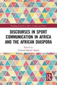 Discourses in Sport Communication in Africa and the African Diaspora (Routledge Research in Sport, Culture and Society)