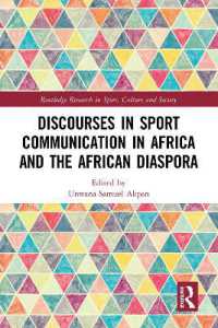 Discourses in Sport Communication in Africa and the African Diaspora (Routledge Research in Sport, Culture and Society)
