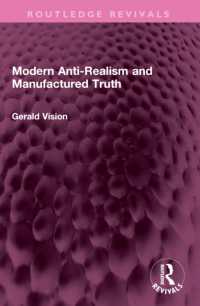 Modern Anti-Realism and Manufactured Truth (Routledge Revivals)