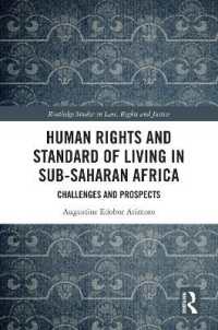 Human Rights and Standard of Living in Sub-Saharan Africa : Challenges and Prospects (Routledge Studies in Law, Rights and Justice)