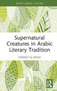 Supernatural Creatures in Arabic Literary Tradition (Routledge Focus on Literature)