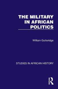 The Military in African Politics (Studies in African History)