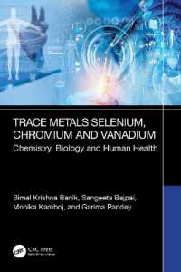 Trace Metals Selenium, Chromium and Vanadium : Chemistry, Biology and Human Health
