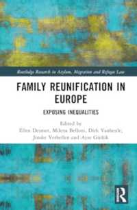 Family Reunification in Europe : Exposing Inequalities (Routledge Research in Asylum, Migration and Refugee Law)