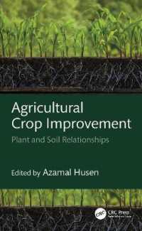 Agricultural Crop Improvement : Plant and Soil Relationships (Exploring Medicinal Plants)