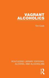 Vagrant Alcoholics (Routledge Library Editions: Alcohol and Alcoholism)