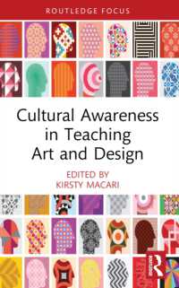 Cultural Awareness in Teaching Art and Design (Routledge Focus on Design Pedagogy)
