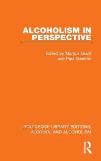 Alcoholism in Perspective (Routledge Library Editions: Alcohol and Alcoholism)