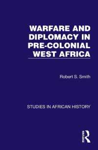 Warfare and Diplomacy in Pre-Colonial West Africa (Studies in African History)