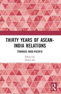 Thirty Years of ASEAN-India Relations : Towards Indo-Pacific