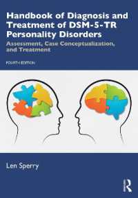DSM-5人格障害の診断と治療ハンドブック（第４版）<br>Handbook of Diagnosis and Treatment of DSM-5-TR Personality Disorders : Assessment, Case Conceptualization, and Treatment （4TH）