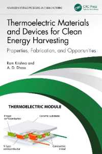 Thermoelectric Materials and Devices for Clean Energy Harvesting : Properties, Fabrication, and Opportunities (Advanced Materials Processing and Manufacturing)